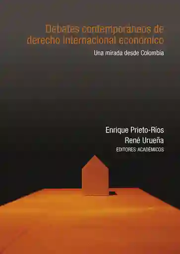 Debates Contemporáneos de Derecho Internacional Económico