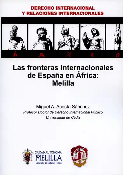 La Fronteras Internacionales de España - Miguel A. Acosta