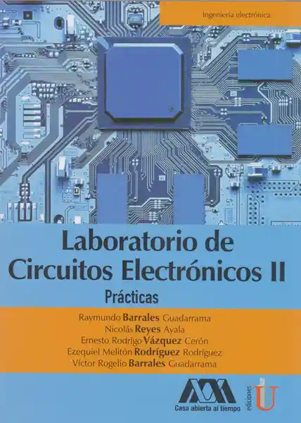 Laboratorio de Circuitos Electrónicos Ii. Practicas