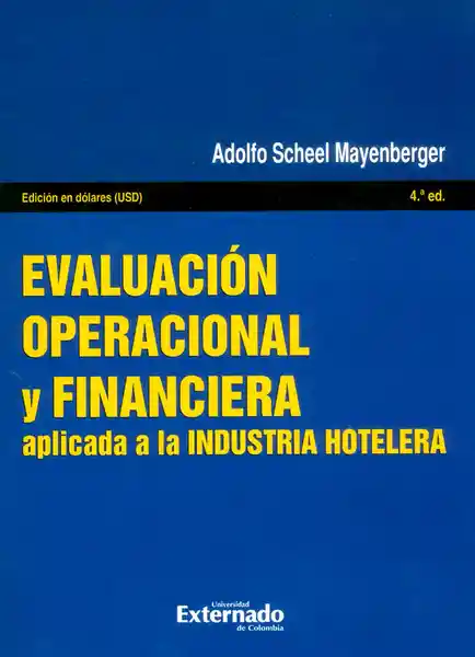 Evaluación Industria Hotelera 4ta. Edición - Adolfo Scheel