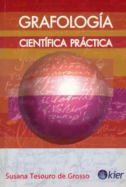 Grafología Científica Práctica - Susana Tesouro de Grosso