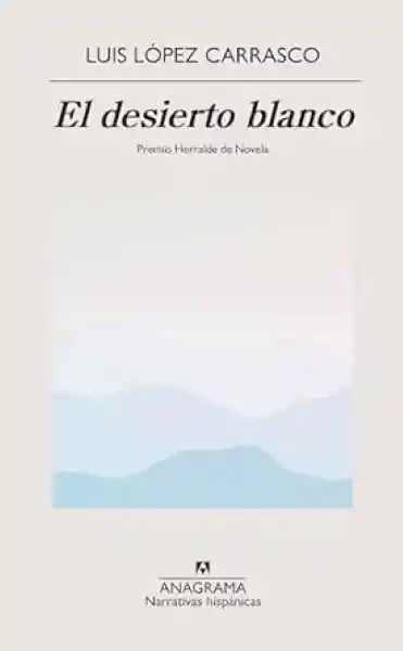 El Desierto Blanco - Autor Desconocido