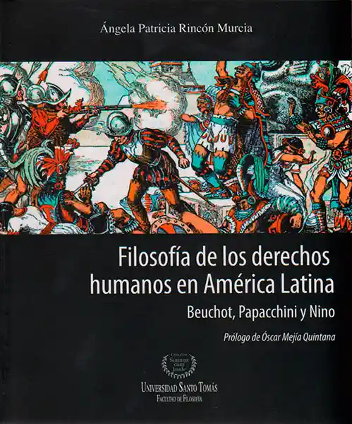 Filosofía de Los Derechos Humanos en América Latina