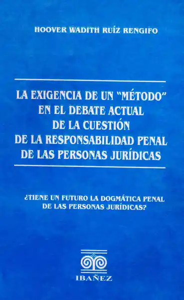 La Exigencia de un Método en el Debate Actual de la Cuestión