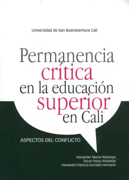 Permanencia Crítica en la Educación Superior en Cali