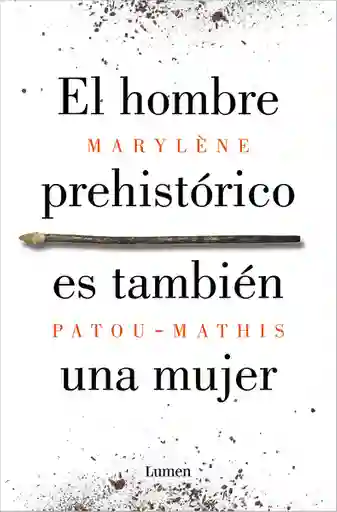 El hombre prehistórico es también una mujer