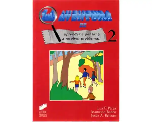 La Aventura de Aprender a Pensar y a Resolver Problemas no 2