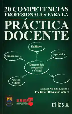 20 Competencias Profesionales Para la Práctica Docente