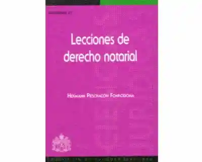 Lecciones de Derecho Notarial