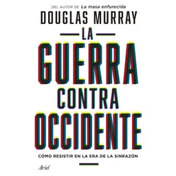 La Guerra Contra el Occidente