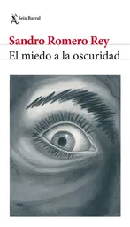 El Miedo a la Oscuridad