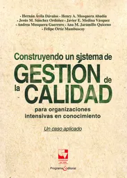 Construyendo un Sistema de Gestión de la Calidad