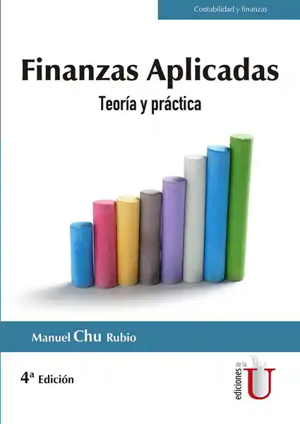 Finanzas Aplicadas Teoría y Práctica 4ta Edición