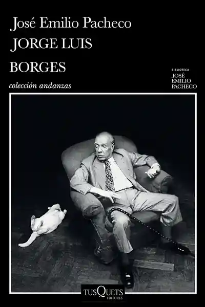 Jorge Luis Borges Una Invitación a su Lectura