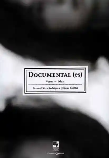 Documental (es) Voces. . . Ideas - VV.AA