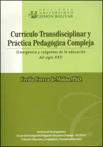 Currículo Transdisciplinar y Práctica Pedagógica Compleja