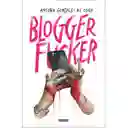 Blogger fucker