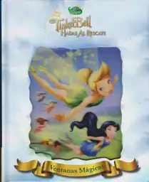 Tinkerbell Hadas al Rescate. Ventanas Mágicas. - VV.AA