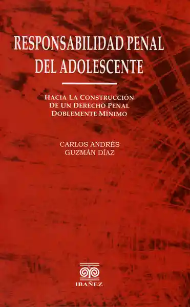 Responsabilidad Penal Del Adolescente