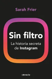 Sin Filtro - Sarah Frier