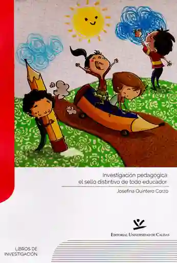 Investigación Pedagógica: Sello Distintivo - Josefina Quintero