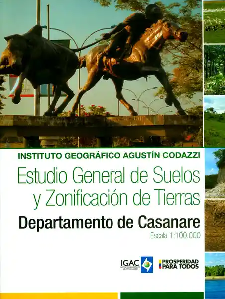 Estudio General de Suelos y Zonificación de Casanare - Igac