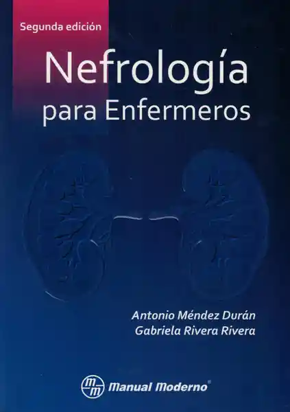 Nefrología Para Enfermeros. 2ª Edición - VV.AA