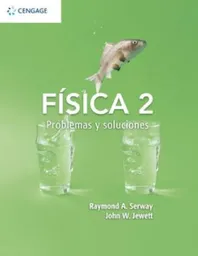 Fisica 2 - Serwwey Raymond y Jewett John
