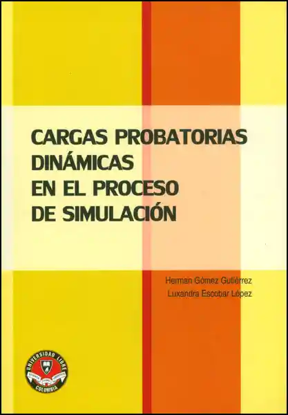 Cargas Probatorias Dinámicas en el Proceso de Simulación - VV.AA