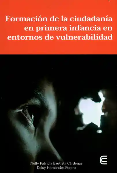 Formación de Ciudadanía Primera Infancia Entorno Vulnerabilidad