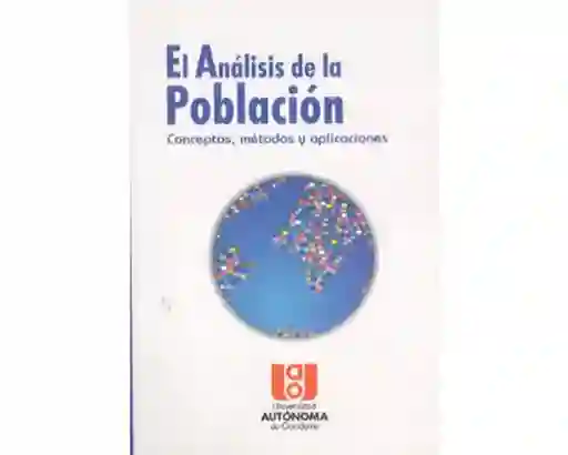 El Análisis de la Población Conceptos Métodos y Aplicaciones
