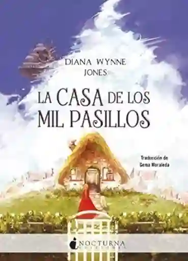 La Casa de Los Mil Pasillos - Wynne Jones Diana