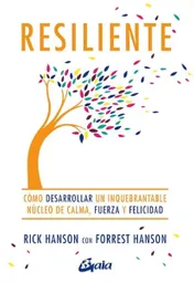 Resiliente - Hanson Rick y Hanson Forrest