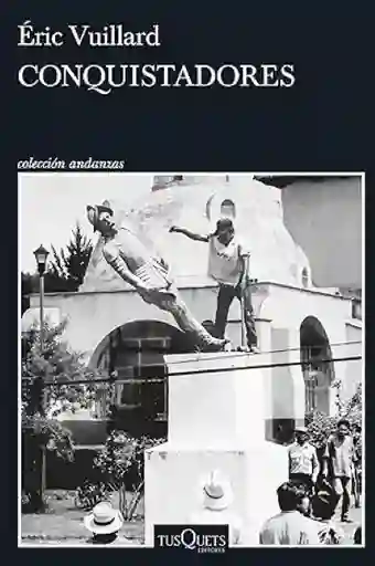 Conquistadores