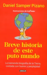 Breve historia de este puto mundo