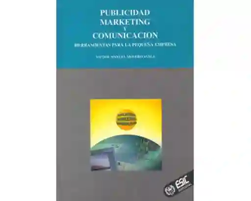 Publicidad Marketing y Comunicación. Herramientas