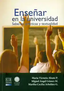 Enseñar en la Universidad. Saberes - VV.AA