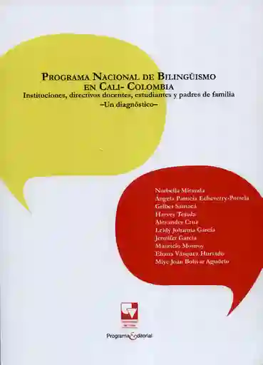 Programa nacional de bilinguismo en Cali-Colombia: Instituciones, directivos docentes, estudiantes y padres de familia