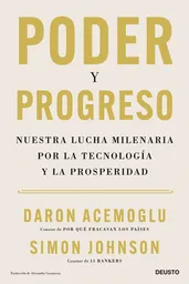 Poder y Progreso Daron Acemoglu