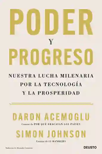 Poder y Progreso Daron Acemoglu