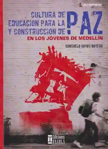 Cultura de Paz Educación Para la Paz y Construcción de Paz