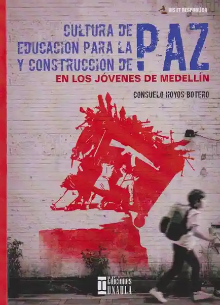 Cultura de Paz Educación Para la Paz y Construcción de Paz