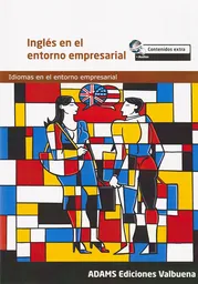 Inglés en el Entorno Empresarial - VV.AA