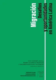 Migración Desafíos y Oportunidades en América Latina