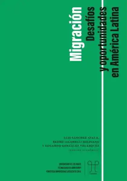 Migración Desafíos y Oportunidades en América Latina