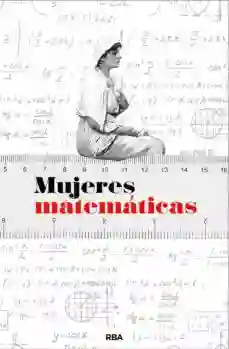 Mujeres Matemáticas - Navarro Joaquín