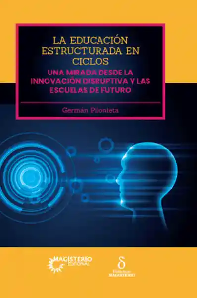 La Educación Estructurada en Ciclos