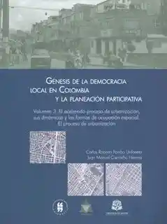 Génesis Democracia en Colombia y Planeación Participativa Vol 3