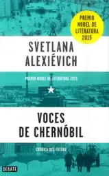 Voces de Chernóbil - Alexievich Svetlana