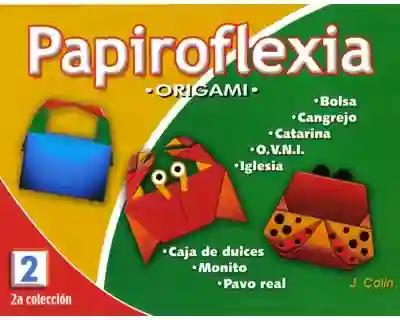 Papiroflexia. Origami Vol. 2. No. 2